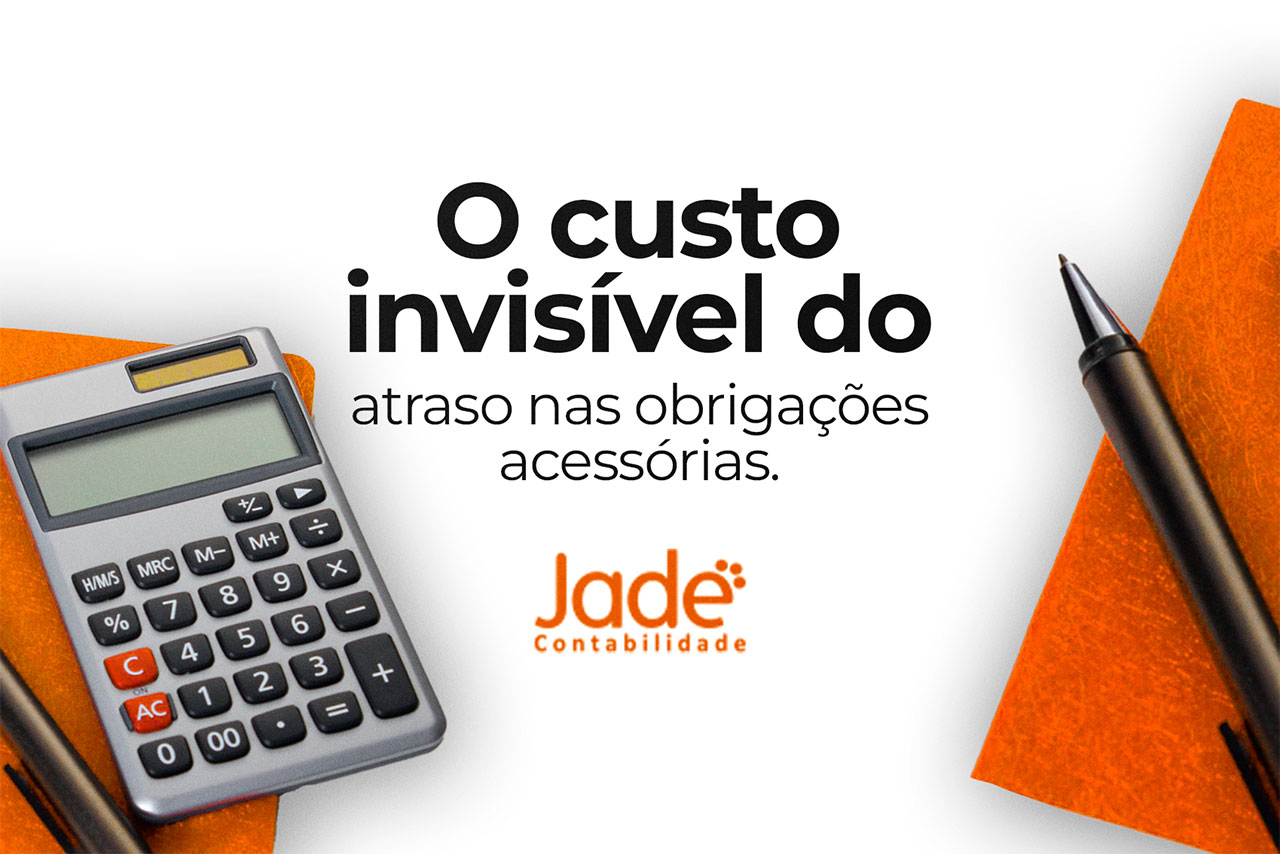 O custo invisível do atraso nas obrigações acessórias